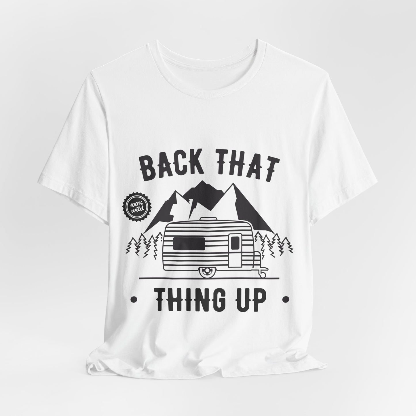 Outdoor Tee back That thing up RV tee